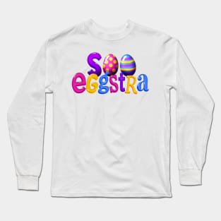 Soo Eggstra Long Sleeve T-Shirt